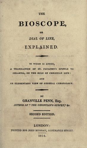 Cover for The bioscope, or dial of life, explained