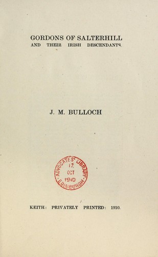 Cover for Gordons of Salterhill and their Irish descendants