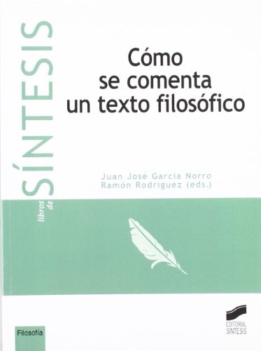 Cover for Cómo se comenta un texto filosófico