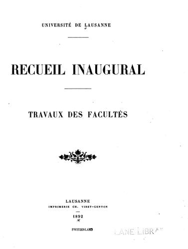 Cover for Recueil inaugural. Travaux des facultés
