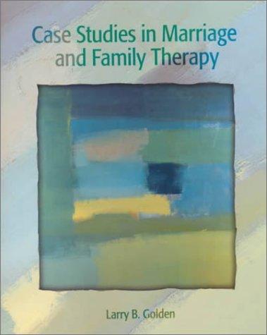 Cover for Case Studies in Marriage and Family Therapy
