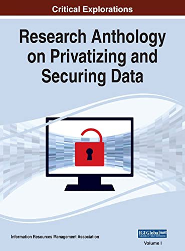 Cover for Research Anthology on Privatizing and Securing Data, VOL 1