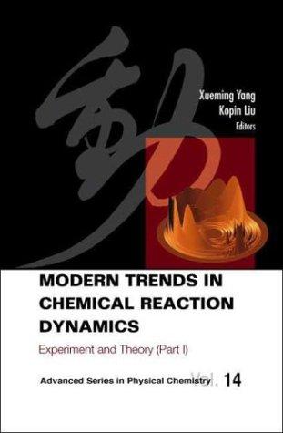Cover for Modern trends in chemical reaction dynamics