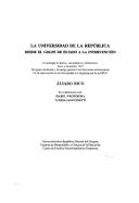 Cover for La Universidad de la República desde el golpe de estado a la intervención