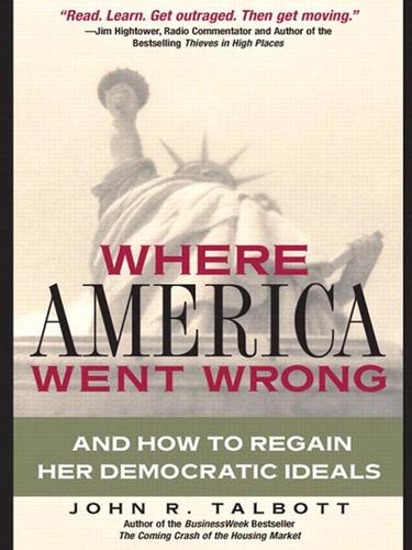 Cover for Where America Went Wrong