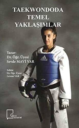 Cover for Taekwondoda Temel Yaklaşımlar