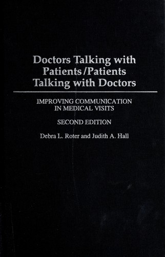 Cover for Doctors talking with patients/patients talking with doctors