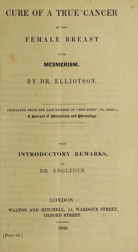 Cover for Cure of a true cancer of the female breast with mesmerism