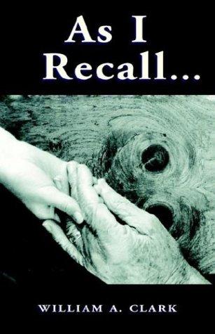 Cover for As I Recall . . .