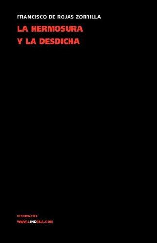 Cover for La hermosura y la desdicha