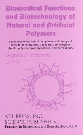 Cover for Biomedical functions and biotechnology of natural and artificial polymers
