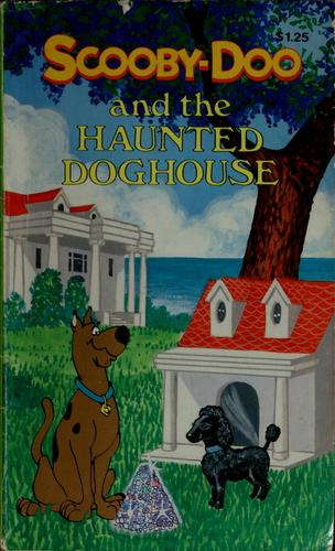 Cover for Scooby-Doo and the haunted doghouse