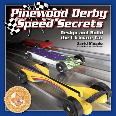 Cover for Pinewood Derby Speed Secrets