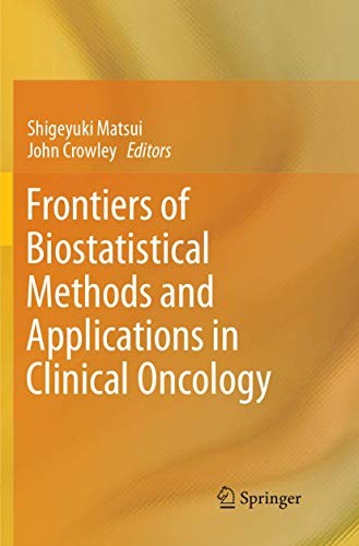 Cover for Frontiers of Biostatistical Methods and Applications in Clinical Oncology