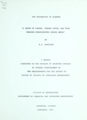 Cover for A study of linear, steady state, gas flow through consolidated porous media