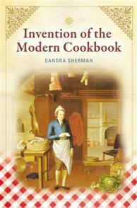 Cover for Invention of the modern cookbook
