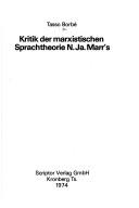 Cover for Kritik der marxistischen Sprachtheorie N. Ja. Marr's