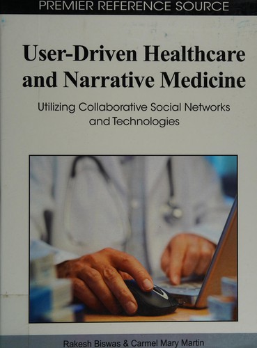 Cover for User-driven healthcare and narrative medicine