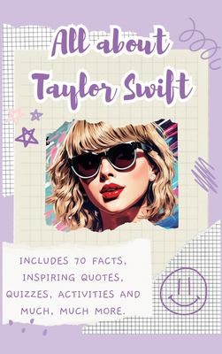 Cover for All about Taylor Swift