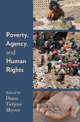 Cover for Poverty, Agency, and Human Rights
