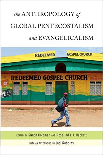 Cover for Anthropology of Global Pentecostalism and Evangelicalism