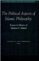 Cover for The Political aspects of Islamic philosophy