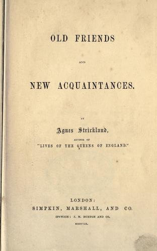 Cover for Old friends and new acquaintances.