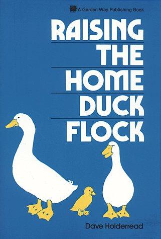 Cover for Raising the home duck flock