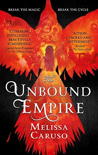 Cover for The Unbound Empire (Swords and Fire)
