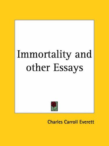 Cover for Immortality and other Essays