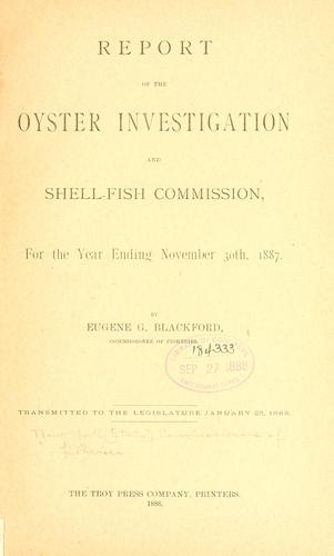 Cover for Report of the oyster investigation and shell-fish commission, for the year ending November 30th, 1887.