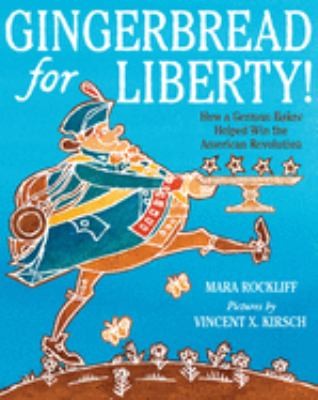 Cover for Gingerbread for liberty!