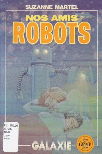Cover for Nos amis robots
