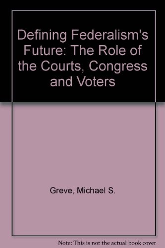 Cover for Defining Federalism's Future