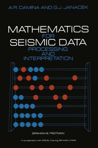 Cover for Mathematics for seismic data processing and interpretation