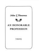 Cover for An honorable profession