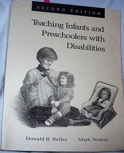 Cover for Teaching Infant and Preschoolers With Disabilities, (1 COLOR REPRINT) (2nd Edition)