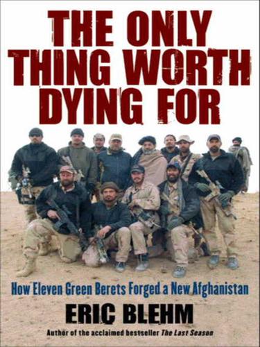 Cover for The Only Thing Worth Dying For
