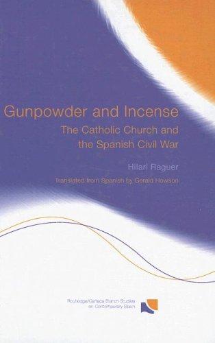 Cover for The Catholic Church and the Spanish Civil War (Routledge/Canada Blanch Studies in Contemporary Spain)