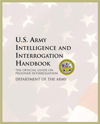 Cover for U.S. Army Intelligence and Interrogation Handbook