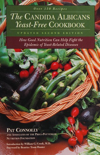 Cover for The Candida Albicans yeast-free cookbook