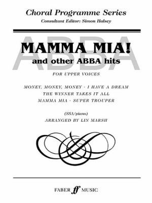 Cover for Mamma Mia And Other Abba Hits For Upper Voices