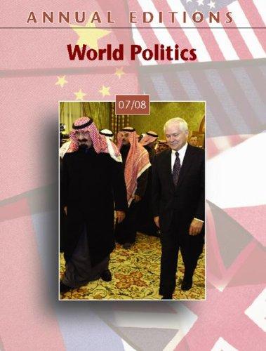 Cover for Annual Editions: World Politics 07/08 (Annual Editions : World Politics)