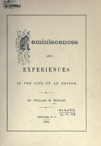Cover for Reminiscences and experiences in the life of an editor.
