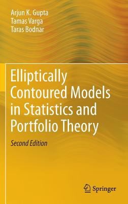 Cover for Elliptically Contoured Models In Statistics And Portfolio Theory