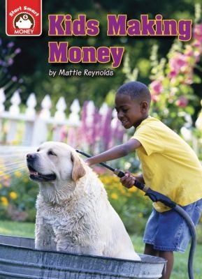 Cover for Kids Making Money
            
                Start Smart Money