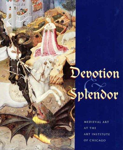 Cover for Devotion and Splendor