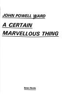 Cover for A certain marvellous thing
