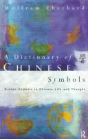 Cover for A dictionary of Chinese symbols