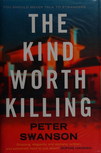 Cover for The kind worth killing